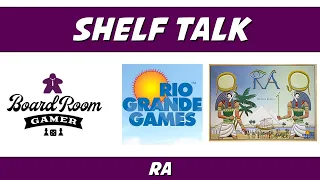 Shelf Talk | RA | Rio Grande Games