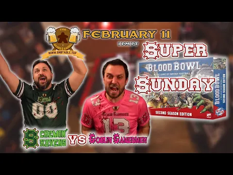 Super Blood Bowl Sunday 2024 - The Board & Barrel #bloodbowl #superbowl #warhammer #tabletop