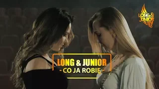 Long & Junior - Co Ja Robię (Official Video Clip)