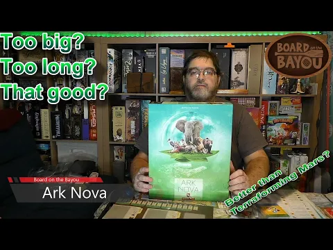 Ark Nova Review - Board on the Bayou