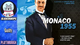 Guilty: Monaco 1955 | Playthrough