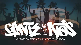 Vintage Culture, KVSH, Breno Miranda - Cante por Nós (Official Music Video)