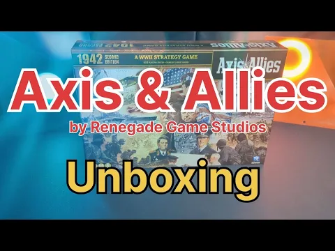 Axis & Allies 1942 2nd edition Unboxing