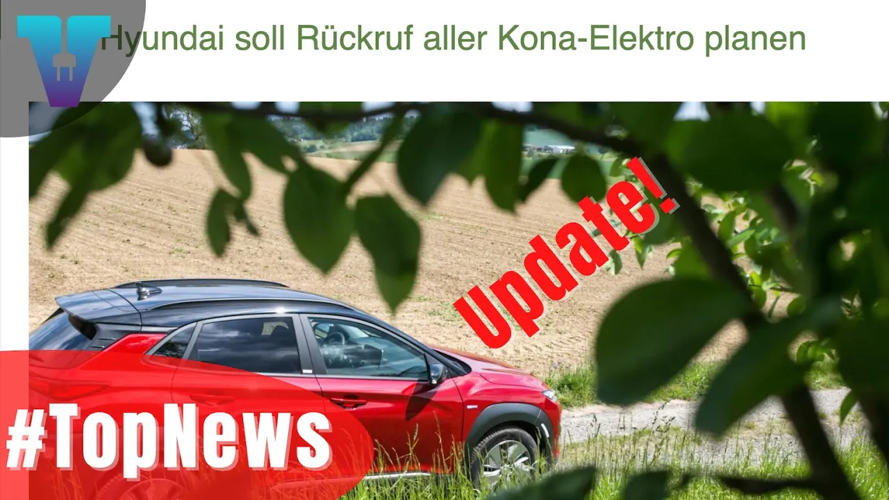 Update zur Brandgefahr im Hyundai Kona Elektro - #TopNews [Deutsch 4K] | Vision E Drive #48