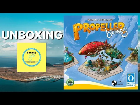 Propeller Islands - UNBOXING