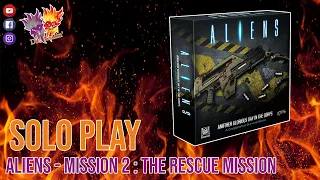 Aliens Solo Play - Rescue Mission