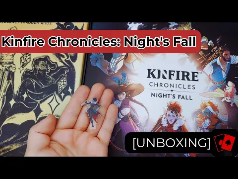 Unboxing | Kinfire Chronicles: Night's Fall
