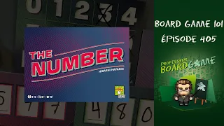 Board Game 101 (EP405) The Number - Règles et critique