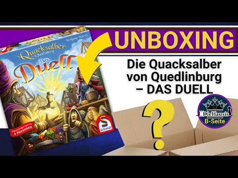 Die Quacksalber von Quedlinburg – Das Duell | 📦 Brettspiel Unboxing | DieHausis B-Seite