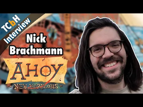 Nick Brachmann on being Senior Developer at Leder Games and Ahoy: New Horizons - TCbH Interview