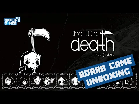 THE LITTLE DEATH: THE GAME Unboxing – Be the Grim Reaper & Earn Your Reaping Diploma! ️