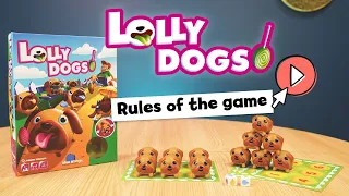 How to play Lolly Dogs!