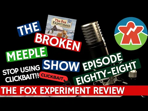 Podcast 88 - The Fox Experiment Review, Clickbait Rant & Games That Fell from Top 100