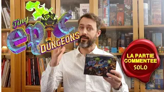 Tiny epic dungeons - la partie solo commentée