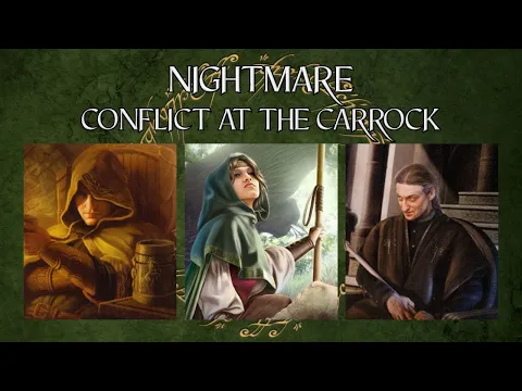 LOTR LCG Solo Progression Series - Episode 44: Conflict at the Carrock [Nightmare]