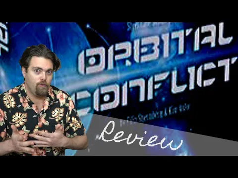 Orbital Conflict - Card Game Review