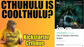 Call of Cthulhu: Old Ones Origins - BAD CUSTOMER SERVICE GAME WINNER!! - Kickstarter Critique Review