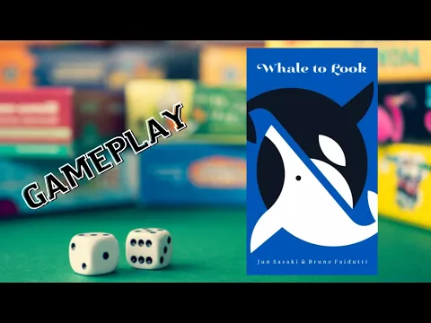 Whale to Look (gioco da tavolo) - Gameplay italiano