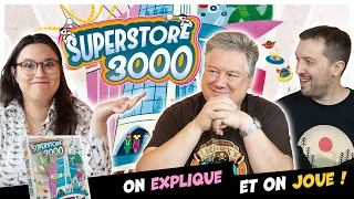 Superstore 3000, on explique et on joue