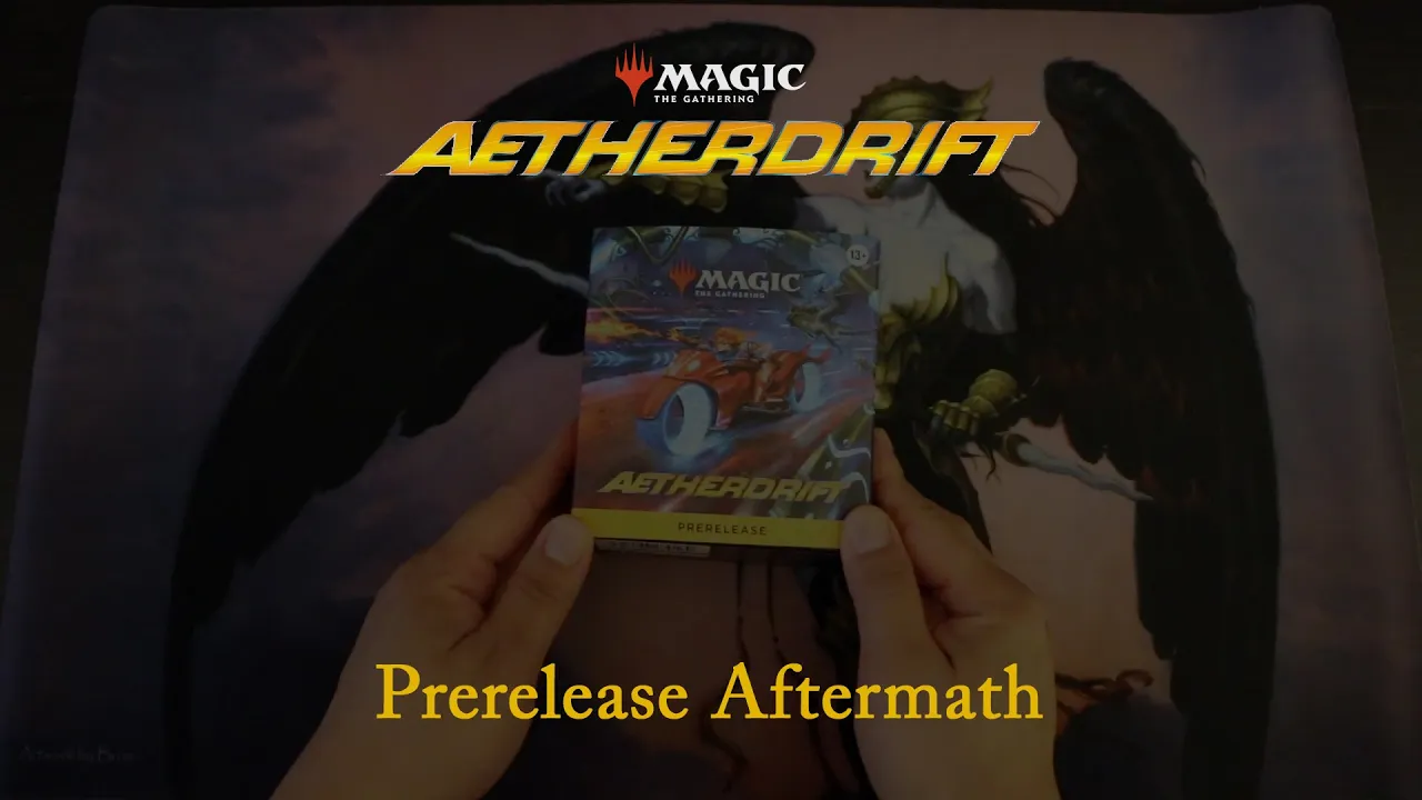 Magic: The Gathering: Aetherdrift Prerelease Aftermath