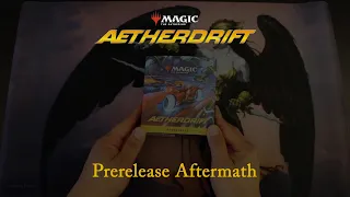 Magic: The Gathering: Aetherdrift Prerelease Aftermath