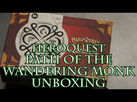 HeroQuest Path of the Wandering Monk Unboxing
