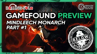 B.E.L.O.W.: The Asylum | GameFound Preview | Mindleech Monarch | Part #1