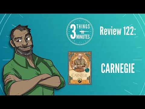Carnegie: 3 Things in 3 Minutes Review #122