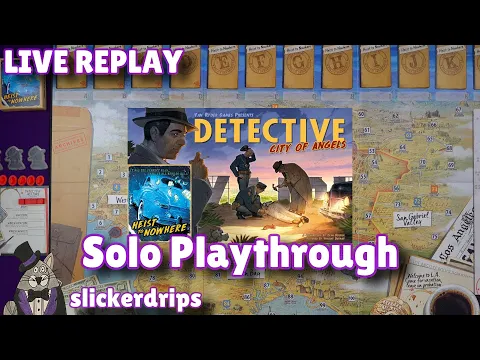 Detective City of Angels - Heist to Nowhere Solo Playthrough (Live Replay)