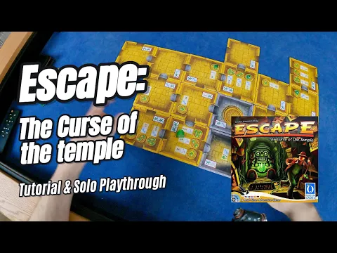 Escape: The Curse of the Temple - Tutorial & Solo Playthrough - Episode 1: Base game
