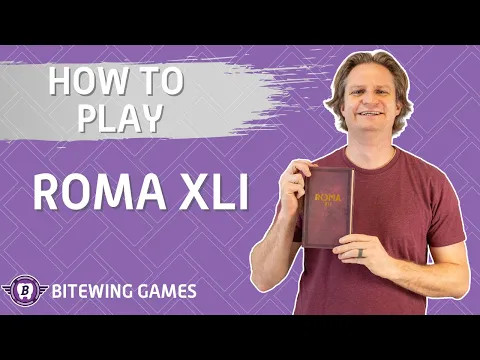 How to Play Roma XLI