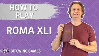 How to Play Roma XLI