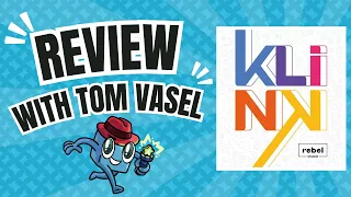 Klink Review: Quick Take Review with Tom Vasel