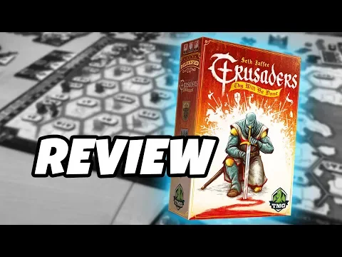 Review | CRUSADERS: THY WILL BE DONE | Tasty Minstrel Games