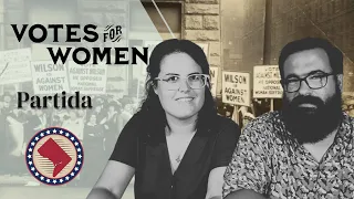 Votes for Women. Partida