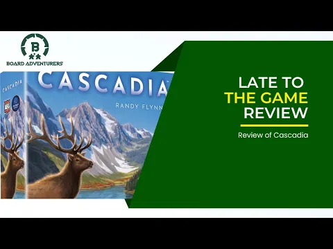 Late to the Game: Cascadia Review