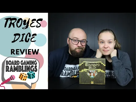 Troyes Dice Review