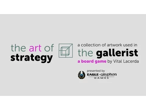 The Gallerist: The ART of Strategy [Artwork]
