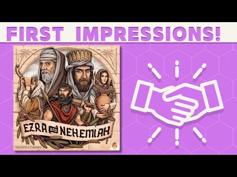 Ezra and Nehemiah - First Impressions!