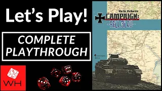 Let's Play! Campaign: Fall Blau (Complete Playthrough)