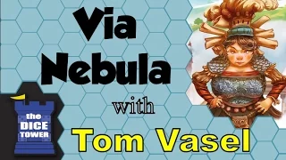 Via Nebula Review - with Tom Vasel