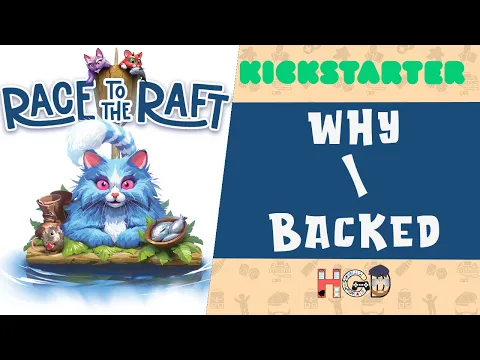Why I Backed Race to the Raft - Kickstarter