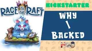 Why I Backed Race to the Raft - Kickstarter