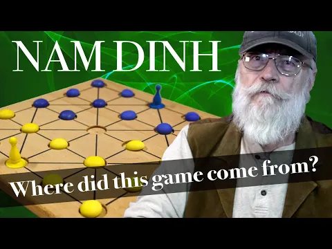 Nam Dinh - The trail goes cold on this strategy board game from South East Asia.