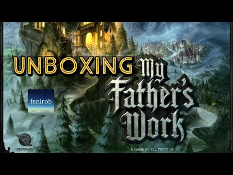 My Father’s Work | Unboxing (ft. Evil Jeff)