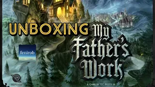 My Father’s Work | Unboxing (ft. Evil Jeff)