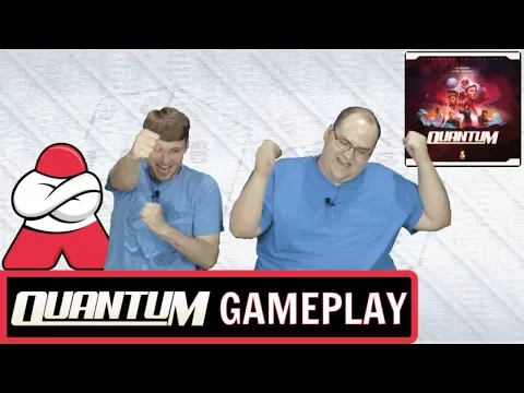 Quantum - Board Crazy Plays...
