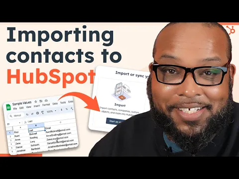 How To Import Contacts To HubSpot CRM From A Spreadsheet (Google Or Excel)