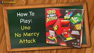 How to play Uno No Mercy Attack