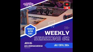 Weekly Sessions #2 - Playing with the Community